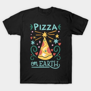 Pizza on Earth T-Shirt